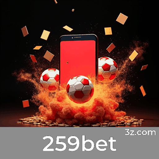 259bet: Aposta Fácil e Completa no Seu Celular